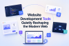 Website development tools reshaping the modern web