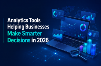 Analytics tools helping businesses make smarter decisions in 2026 with AI-powered data dashboards.